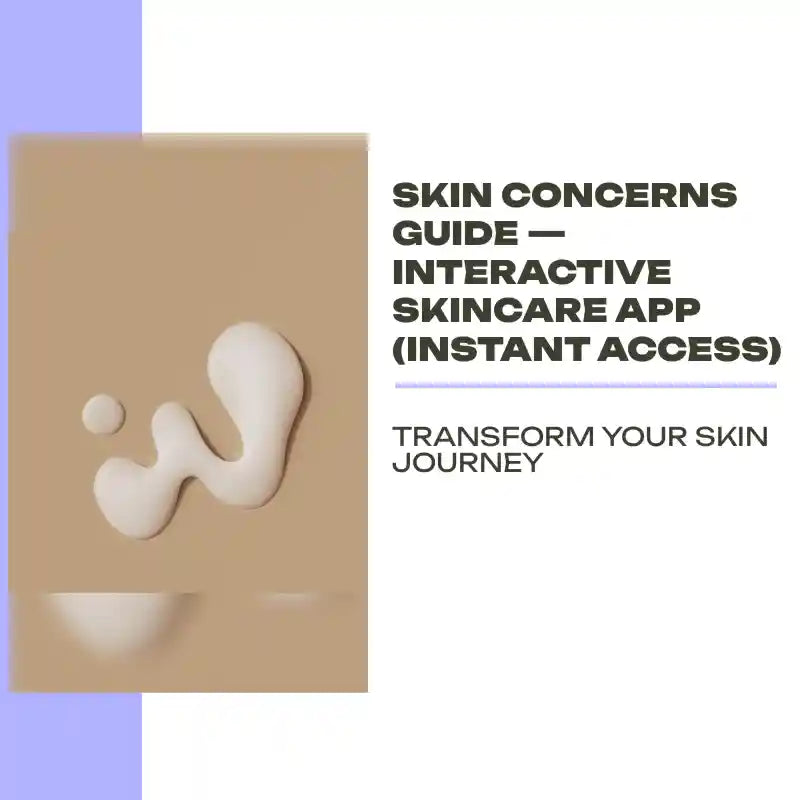 Skin Concerns Guide &mdash; Interactive Skincare App (Instant Access) by@Outfy